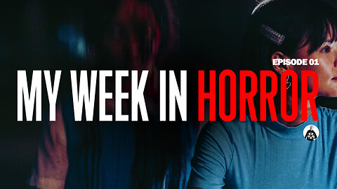 My Week In Horror - 2023 01 (Horror Bathroom, Rumah Kuntilanak, Late Night Ride, C144)