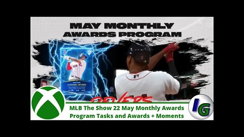 MLB The Show 22 May Monthly Awards Program New Monthly Awards, Tasks and Moments Playthrough + Packs