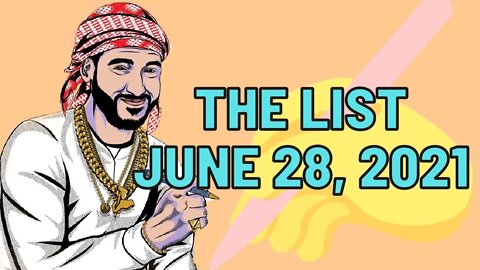 The List [June 28, 2021]