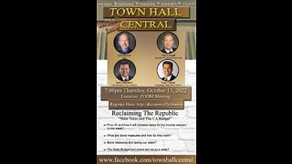 10-13-2022 TownHall Central State Taxes and The CA Budget