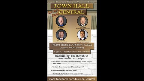 10-13-2022 TownHall Central State Taxes and The CA Budget