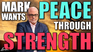 Mark Wants Peace… Through Strength