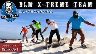 SUPER FUN SANDBOARDING COMPETITION || Men's Lifestyle Series S01E01