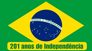 O desafio da Independência. Um olhar sobre os 201 anos do Brasil.