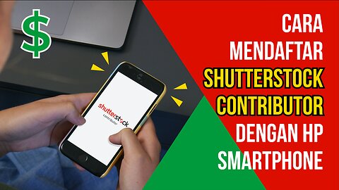 How to Register Shutterstock Contributor with Smartphone