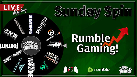 LIVE Replay: What Game Are We Playing Tonight? Sunday Spin Night! Rumble Exclusive