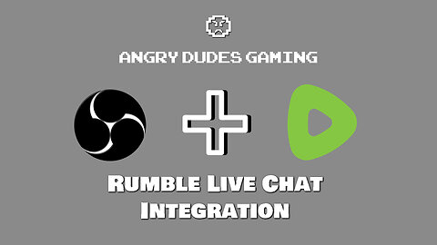 **UPDATE IN DESCRIPTION** OBS-Rumble Live Chat Integration