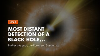 Most distant detection of a black hole swallowing a star