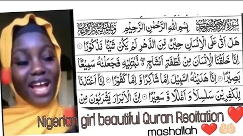 Nigerian Girl Hasina Mesmerizes with Quran Recitation of Surah Al-Insaan | https://ln.run/c6je5
