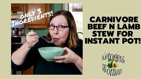 Carnivore Diet Beef Stew Recipe (with optional lamb) -Carnivore Recipe for Instant Pot!