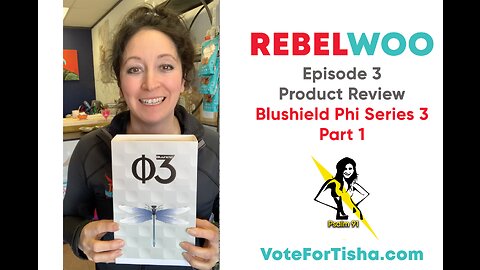 RebelWOO 3 - Product Review Blushield Phi Series 3 Scalar EMF Protection