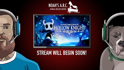 Hollow Knight [Part 1] - Shall we begin? // Animal Rescue Stream // Volunteer at your local rescue
