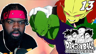 PICCOLO GOT FOLDED! Dragonball Gohanverse Episode 13 REACTION