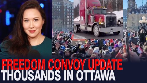 Kim Iversen: FREEDOM Trucker Convoy Arrives in Ottawa. Government Wants To SEIZE The Millions Raised