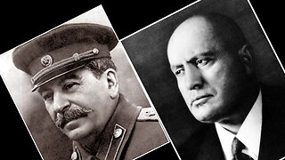 Joseph Stalin & Benito Mussolini