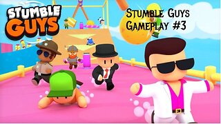 Stumble Guys Gameplay #3 (Fixed Version)