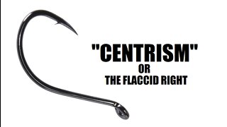 Why "Centrism" Is Right Wing