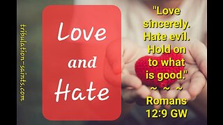 Love and Hate (3) : Anointed With Joy!