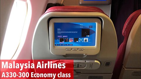Malaysia Airlines A330 eXperience: MH72 Kuala Lumpur to Hong Kong (economy class)