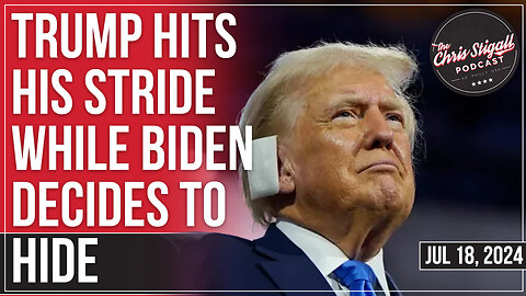 Trump Hits His Stride While Biden Decides To Hide