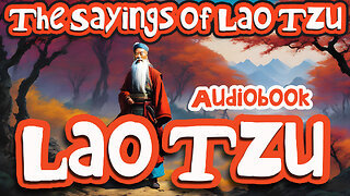 ☯ The Sayings of Lao Tzu |老子| Read by Nemo - Full Audio Book 🔊