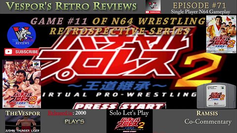 Virtual Pro Wrestling 2 (N64)| N64 Wrestling Retrospective #11 | 🤼🎮