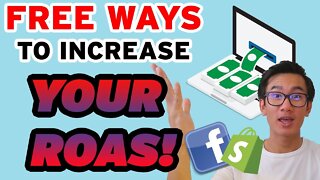 Increase Your ROAS (Without Having To Spend Money)