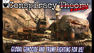 Global Genocide and Trump Fighting for Us!