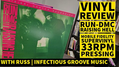 Vinyl Review - Run DMC - Raising Hell - Mobile Fidelity 33rpm - SuperVinyl with Russ