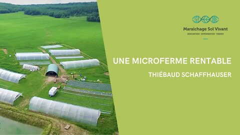 Une microferme rentable après 3 ans d'activité : Les jardins du Wiedenthal (68)