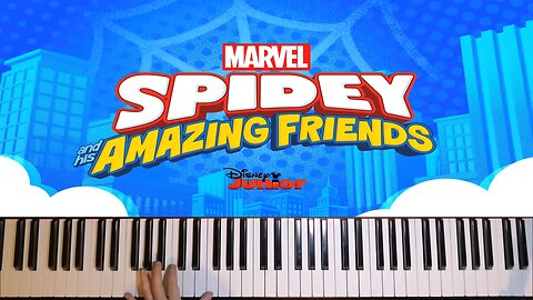 Spidey and his Amazing Friends Theme on Piano