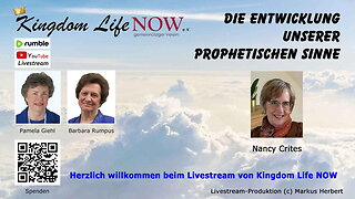 Die Entwicklung unserer prophetischen Sinne (Nancy Crites / Feb. 2023)