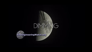 Documentary: The Dimming. (Geoengineering Toxic Chemtrails)