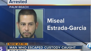 Man who escaped custody caught