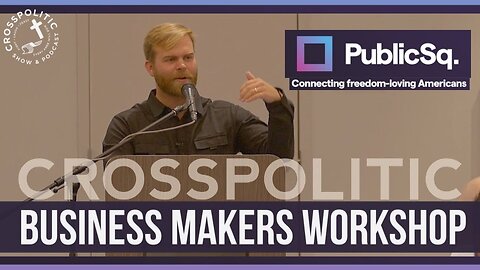 Business Makers Workshop: "Growing Businesses in a Woke Culture" w/ Michael Seifert (PublicSq.)