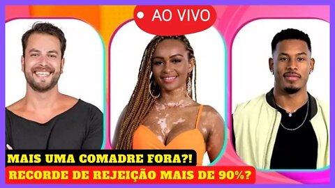 🔥 BBB 22 Ao Vivo: Natália Eliminada Com Recorde; Jessi Desesperada Na Eliminação De Lina 11/04/2022