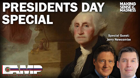 Presidents Day Special with Jerry Newcombe | MSOM Ep. 686