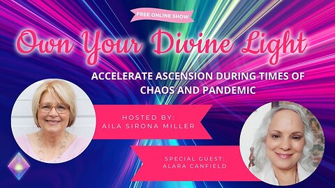 Own Your Divine Light Show Season 4 with Alana Canfield