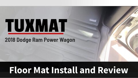 2018 Dodge Ram Power Wagon TuxMat Install and Review @TuxMat Inc.
