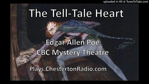 The Tell-Tale Heart - Edgar Allen Poe - CBC Mystery Theatre