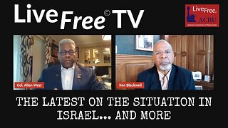 Live Free TV: LTC West Discusses Israel and More with Fmr Ambassador Ken Blackwell