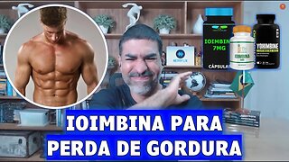 Suplemento para perder gordura: ioimbina! (English subtitles)