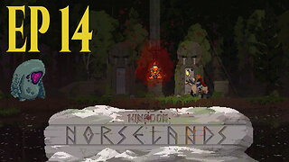 Kingdom Two Crowns: NorseLands Ep. 14 Gameplay