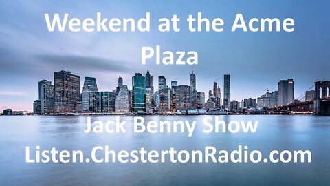 Weekend at the Acme Plaza - Jack Benny Show