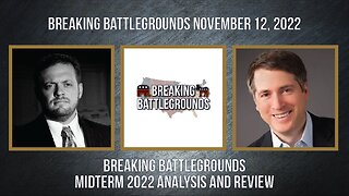 Breaking Battlegrounds Midterm 2022 Analysis and Review