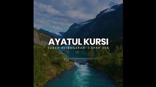 Melodious Recitation of Ayat Ul Kursi