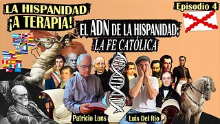 El ADN de la hispanidad, la fe católica.