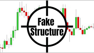 SMART MONEY CONCEPT | Fake structure And How to Use it