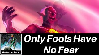 Only Fools Have No Fear