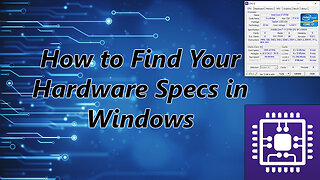 How to find your hardware specs in Windows